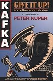 Kafka, Franz: Give It Up
