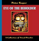 Kuper, Peter: Eye of the Beholder