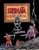 Eisner, Will: Sundiata: A Legend of Africa Eisner, Will: Sundiata: A Legend of Africa