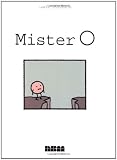 Trondheim, Lewis: Mister O