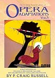 Russell, P. Craig: The P. Craig Russell Library Of Opera Adaptations