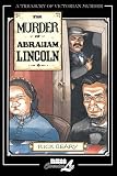Geary, Rick: The Murder of Abraham Lincoln