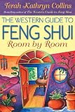 Collins, Terah Kathryn: The Western Guide to Feng Shui : Room by Room Collins, Terah Kathryn: The Western Guide to Feng Shui : Room by Room