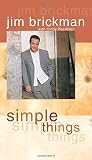 Brickman, Jim: Simple Things