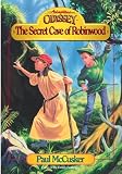 McCusker, Paul: The Secret Cave of Robinwood McCusker, Paul: The Secret Cave of Robinwood