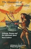 Saalman: The Illuminati of Immortality: Alchemy of Dreams