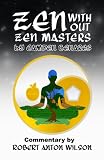 Benares, Camden: Zen Without Zen Masters Benares, Camden: Zen Without Zen Masters