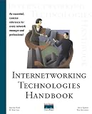 Lew, H. Kim: Internetworking Technologies Handbook