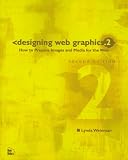 Weinman, Lynda: Designing Web Graphics 2