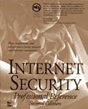 Sheldon, Tom: Internet Security: Professional Reference