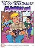 Bruce, D.: You Can Teach Yourself Mandolin Bruce, D.: You Can Teach Yourself Mandolin