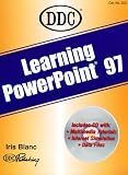 Ddc Publishing Staff: Learning Microsoft Powerpoint 97
