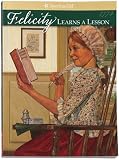 Tripp, Valerie: Felicity Learns a Lesson
