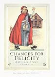 Tripp, Valerie: Changes for Felicity