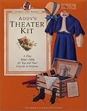 Porter, Connie: Addy's Theater Kit Porter, Connie: Addy's Theater Kit