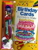 Brooks, Nan: Birthday Cards for Girls to Make/Book and Decorating Kit Brooks, Nan: Birthday Cards for Girls to Make/Book and Decorating Kit