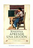 Tripp, Valerie: Josefina Aprende Una Leccion