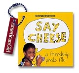 [???]: Say Cheese a Friendship Photo File