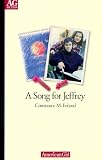 Foland, Constance: Song for Jeffrey Foland, Constance: Song for Jeffrey