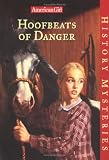 Hughes, Holly: Hoofbeats of Danger Hughes, Holly: Hoofbeats of Danger