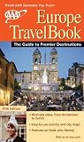 AAA: AAA Europe Travelbook: The Guide to Premier Destinations AAA: AAA Europe Travelbook: The Guide to Premier Destinations