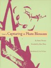 Pine, Red: Guide to Capturing a Plum Blossom