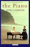 Campion, Jane: The Piano Campion, Jane: The Piano