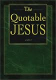 [???]: The Quotable Jesus