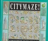 Madgwick, Wendy: Citymaze: A Collection of Amazing City Mazes Madgwick, Wendy: Citymaze: A Collection of Amazing City Mazes