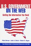 Hernon, Peter: U. S. Government on the Web: Getting the Information You Need Hernon, Peter: U. S. Government on the Web: Getting the Information You Need