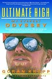 Kropp, Goran: Ultimate High : My Everest Odyssey Kropp, Goran: Ultimate High : My Everest Odyssey