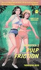 Noirotica 2: Pulp Friction by Thomas S.&hellip;
