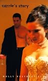 Weatherfield, Molly: Carrie's Story Weatherfield, Molly: Carrie's Story