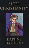 Hampson, Daphne: After Christianity