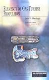 Mattingly, Jack D.: Elements of Gas Turbine Propulsion Mattingly, Jack D.: Elements of Gas Turbine Propulsion
