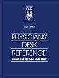 Mehta, Mukesh: Physicians' Desk Reference Companion Guide 2001 Mehta, Mukesh: Physicians' Desk Reference Companion Guide 2001