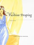 Amaden-Crawford, Connie: The Art of Fashion Draping Amaden-Crawford, Connie: The Art of Fashion Draping