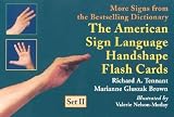 Tennant, Richard: The American Sign Language Handshape Flash Cards: Set 2 Tennant, Richard: The American Sign Language Handshape Flash Cards: Set 2
