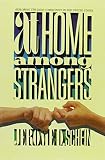 Schein, Jerome D.: At Home Among Strangers: Exploring the Deaf Community in the United States