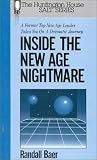 Baer, Randall: Inside the New Age Nightmare Baer, Randall: Inside the New Age Nightmare