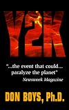 Boys, Don: Y2K: ""...The Event That Could...Paralyze the Planet Boys, Don: Y2K: ""...The Event That Could...Paralyze the Planet
