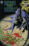 Grant, Alan: Batman: Collected Legends of the Dark Knight