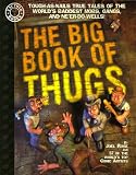 Rose, Joel: The Big Book of Thugs Rose, Joel: The Big Book of Thugs