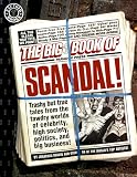 Vankin, Jonathan: The Big Book of Scandal! Vankin, Jonathan: The Big Book of Scandal!