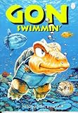 Tanaka, Masashi: Gon Swimmin' Tanaka, Masashi: Gon Swimmin'