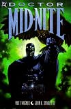 Wagner, Matt: Doctor Mid-Nite Wagner, Matt: Doctor Mid-Nite
