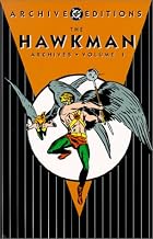 The Hawkman Archives, Volume 1 by Gardner&hellip;