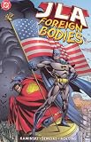 Semeiks, Val: Jla Foreign Bodies Semeiks, Val: Jla Foreign Bodies