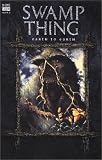 Moore, Alan: Swamp Thing