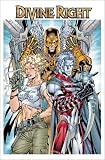 Lee, Jim: Divine Right Book Two: The Adventures of Max Faraday Lee, Jim: Divine Right Book Two: The Adventures of Max Faraday
